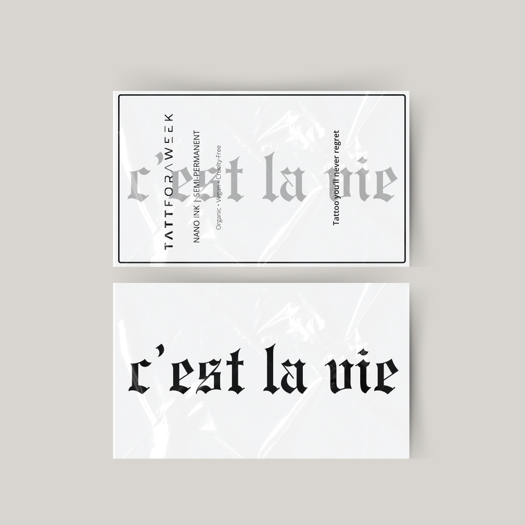 Tatuagem temporária c'est la vie