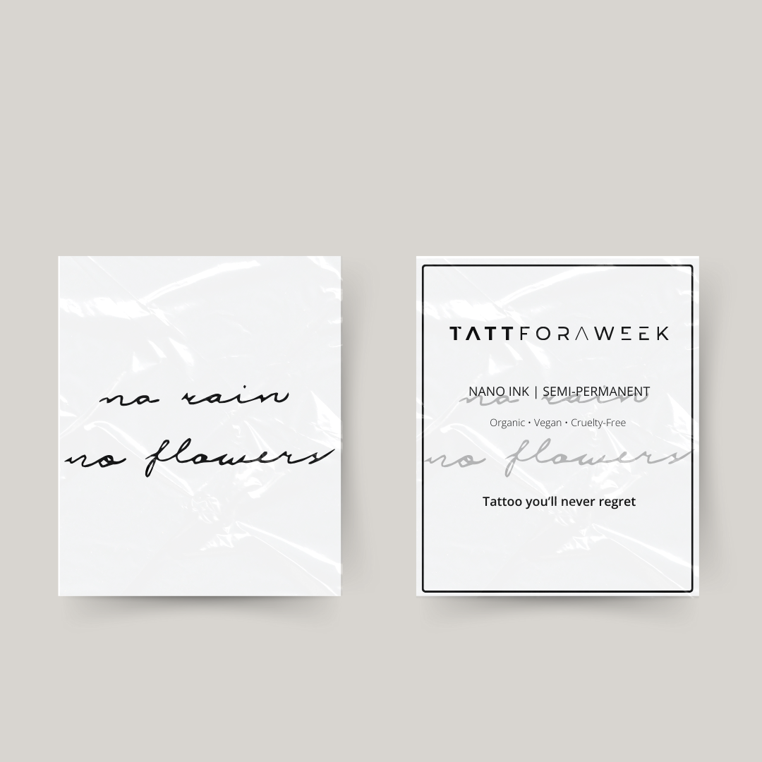 Tatuagem temporária sem chuva não há flores