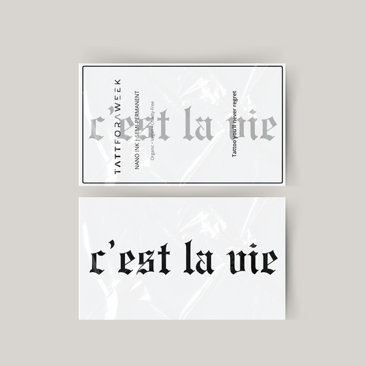 Tatuagem temporária c'est la vie