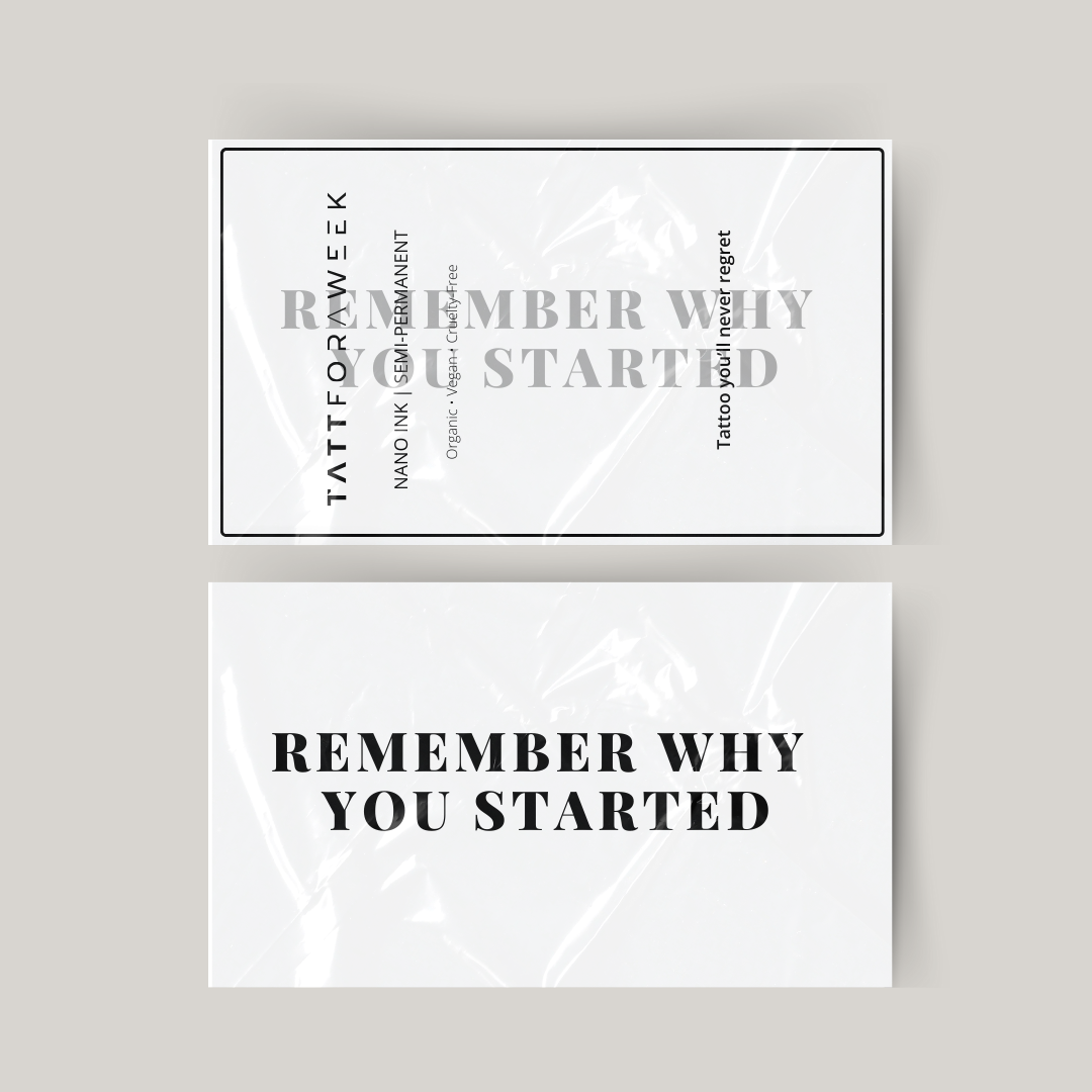 Tatuagem temporária lembre-se por que você começou